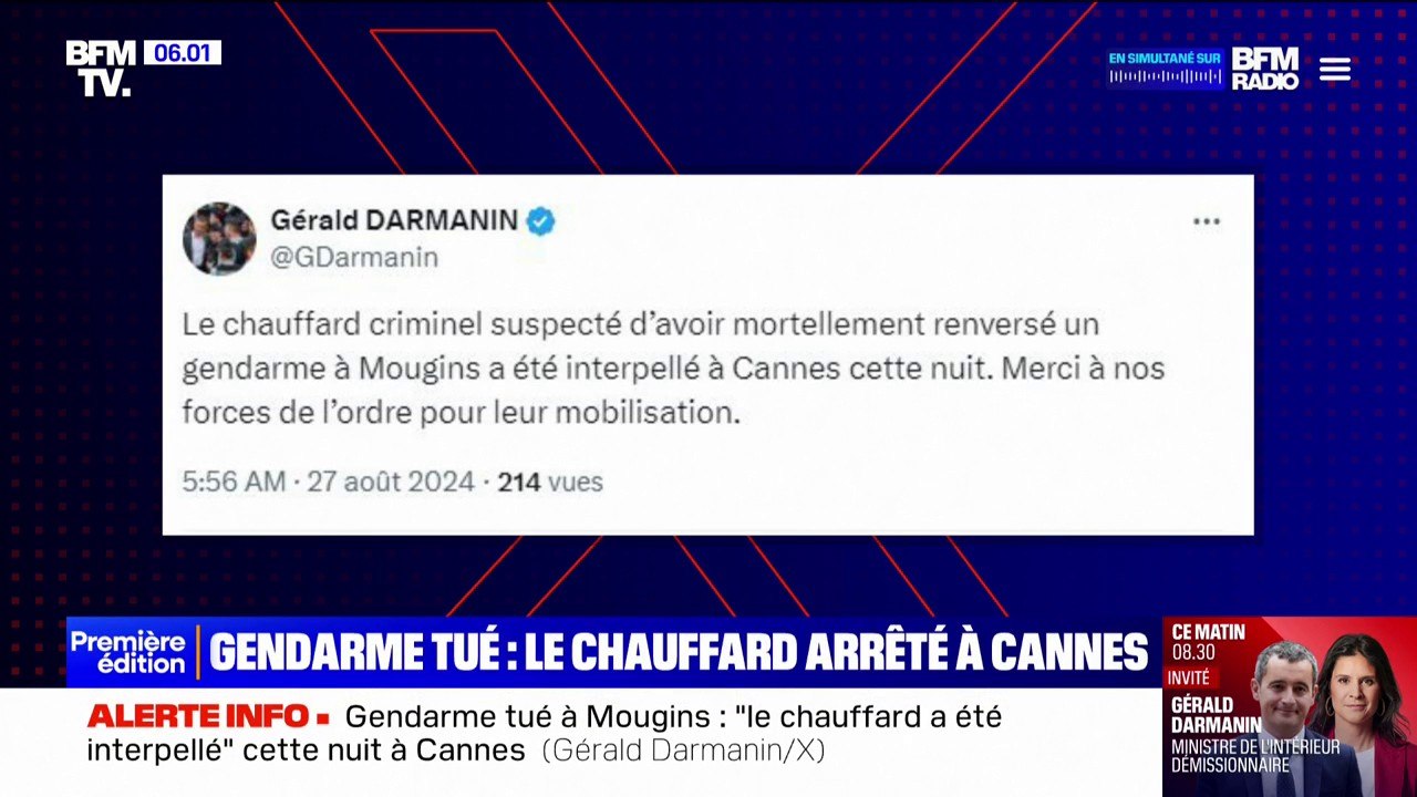 Gendarme tué à Mougins: le suspect "interpellé à Cannes", annonce Gérald Darmanin