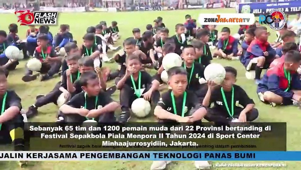 MENPORA BUKA FESTIVAL SEPAK BOLA PIALA MENPORA FORSGI KE-2
