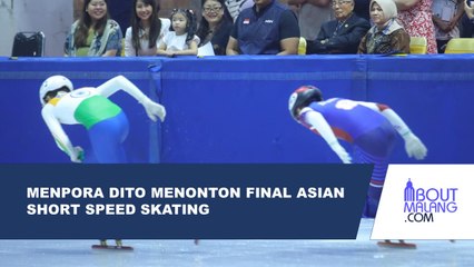 MENPORA DITO MENYAKSIKAN FINAL KEJUARAAN ASIAN OPEN SHORT SPEED SKATING TROPHY