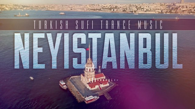 NEYISTANBUL | Turkish Sufi Trance Music (Instrumental)