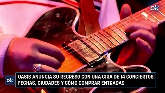 Oasis anuncia su regreso con una gira de 14 conciertos: fechas, ciudades y cómo comprar entradas