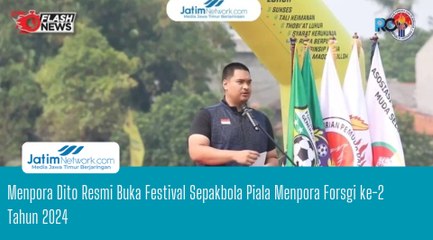 Menpora Dito Resmi Buka Festival Sepakbola Piala Menpora Forsgi ke-2 Tahun 2024