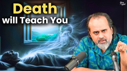 Death is a teacher, it will teach you life || Acharya Prashant (2024)