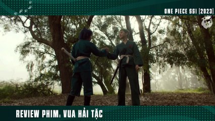 [Review Phim] VUA HẢI TẶC Full 1-8 _ One Piece