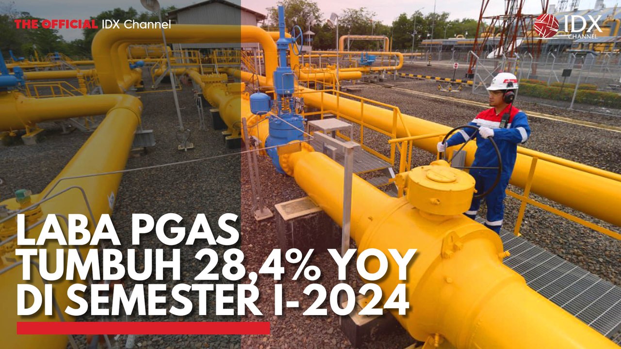 Laba PGAS Tumbuh 28,4% YoY di Semester I-2024
