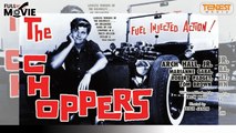 The Choppers | Full Movie | Leigh Jason | Arch Hall Jr., Robert Paget, Burr Middleton, Rex Holman