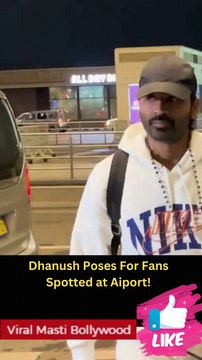 Dhanush Poses For Fans Spotted at Aiport!