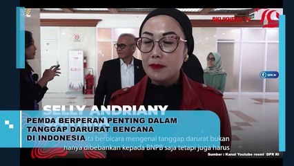 Pemda Berperan Penting Dalam Tanggap Darurat Bencana di Indonesia