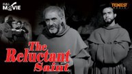 The Reluctant Saint | Full Movie | Edward Dmytryk | Maximilian Schell, Ricardo Montalban, Lea Padovani, Akim Tamiroff