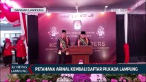 Diusung PDIP, Petahana Arinal Kembali Daftar Pilkada Lampung