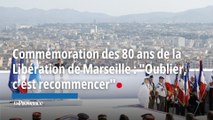 Commémoration des 80 ans de la Libération de Marseille : 