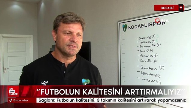 Ertuğrul Sağlam: Futbolun kalitesini, 3 takımın kalitesini artırarak yapamazsınız