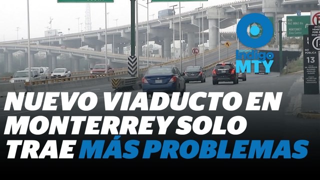 Nuevo viaducto, más contaminación ambiental | Reporte Indigo