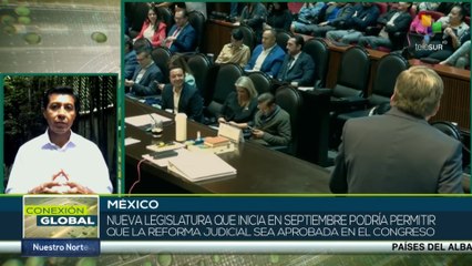 Comisión del Congreso mexicano aprueba Reforma al Poder Judicial