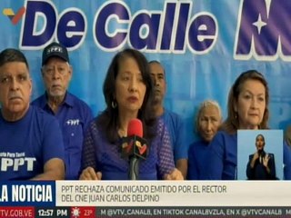 Miembros del PPT rechazan comunicado emitido por el rector del CNE Carlos Delpino