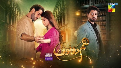 Hum Dono - Teaser Ep 07 - 27th Aug 24 [ Kinza Hashmi, Azaan Sami _ Zaviyaar Nauman ] Happilac Paints