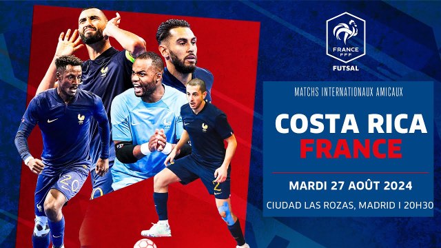 France - Costa-Rica Futsal en replay ! (3-2)