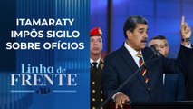 Brasil oculta documentos sobre vitória de Maduro na Venezuela | LINHA DE FRENTE