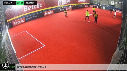 But de Azzedine B - Team B