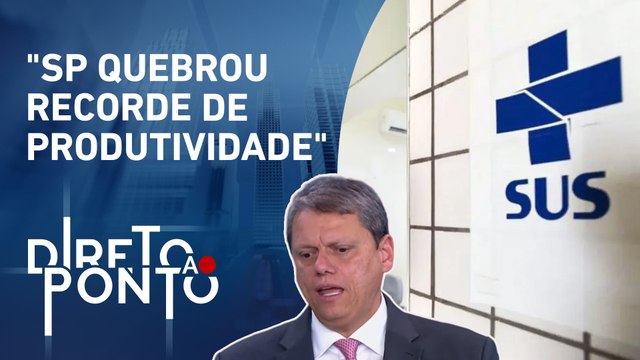 Como equilibrar contas públicas de educação e saúde? Tarcísio de Freitas analisa | DIRETO AO PONTO