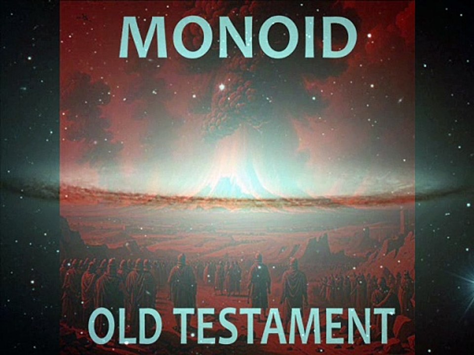 Monoid - Exodus 22