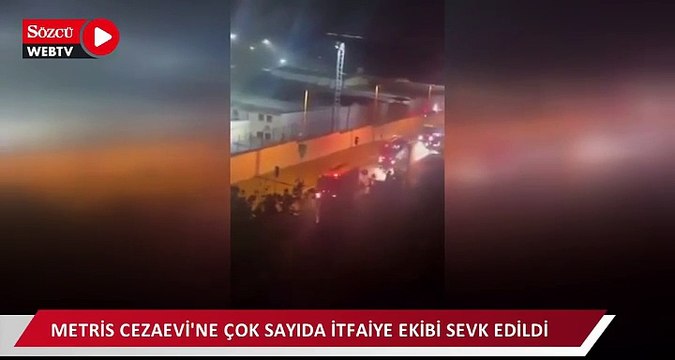 Metris Cezaevi’nde hareketlilik: Çok sayıda itfaiye ve ambulans ekibi sevk edildi