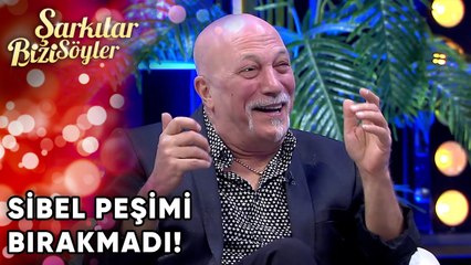 "@SibelCan  Peşimi Bırakmadı!" | Şarkılar Bizi Söyler 32. Bölüm