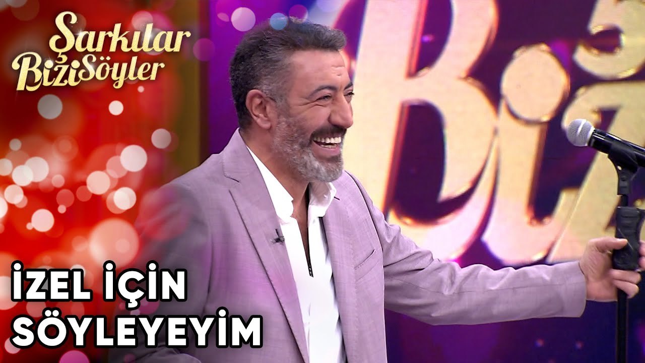 "Bu Gece İzel İçin Söyleyeyim"  | Şarkılar Bizi Söyler 33. Bölüm