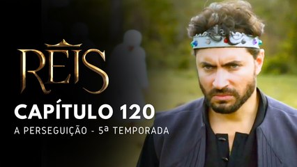 NOVELA REIS - CAPÍTULO 120