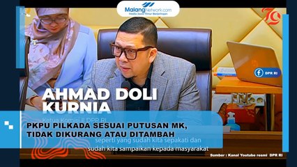 PKPU Pilkada Sesuai Putusan MK, Tidak Dikurang Atau Ditambah