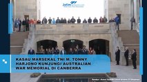 Kasau Marsekal TNI M. Tonny Harjono Kunjungi Australian War Memorial di Canberra