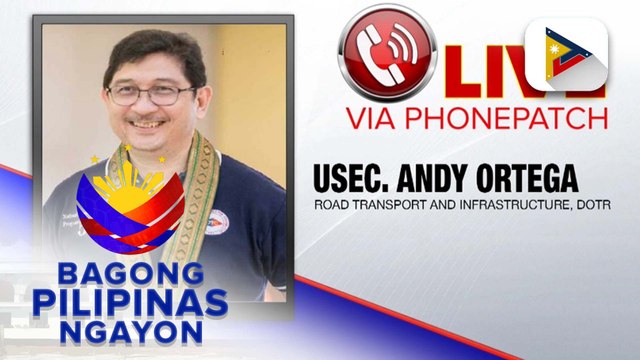 Panayam kay DOTr Road Transport and Infrastructure Usec. Andy Ortega tungkol sa PUV operators mula sa iba't ibang panig ng bansa na nais umatras sa Public Transport Modernization Program