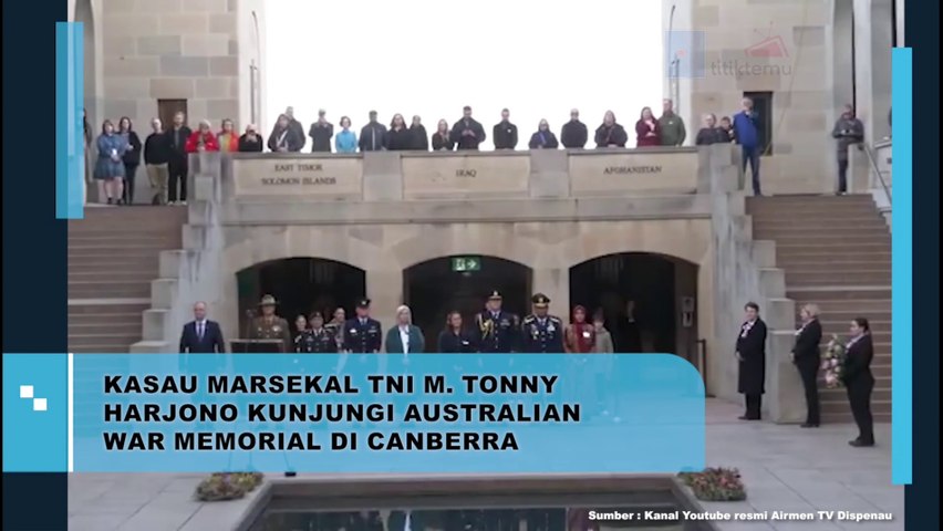 KASAU Marsekal TNI M. Tonny Harjono Kunjungi Australian War Memorial di Canberra