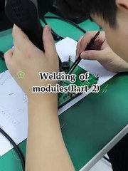 Welding of modules（Part 2）