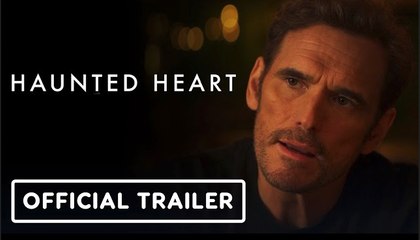 Haunted Heart | Official Trailer - Matt Dillon, Aida Folch