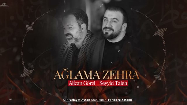 Alican Görel & Seyyid Taleh - Ağlama Zəhra /2022