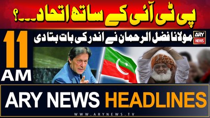 Download Video: ARY News 11 AM Headlines | 28th August 2024 | PTI Alliance with Maulana Fazal-ur-Rehman?