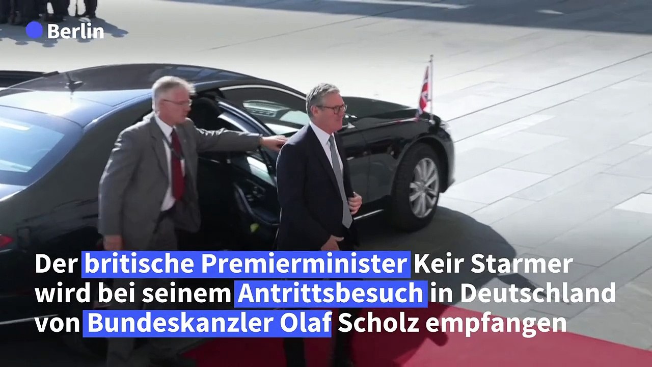 Britischer Premier Starmer zu Antrittsbesuch in Berlin