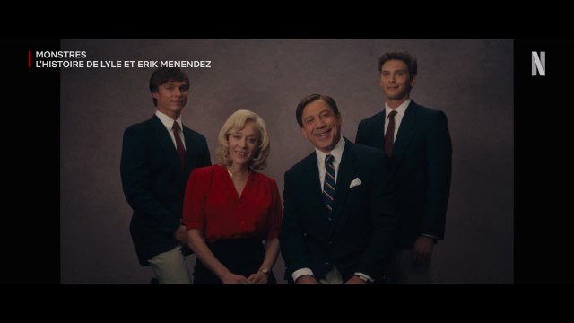 Monstres L’histoire de Lyle et Erik Menendez : Teaser VF Netflix