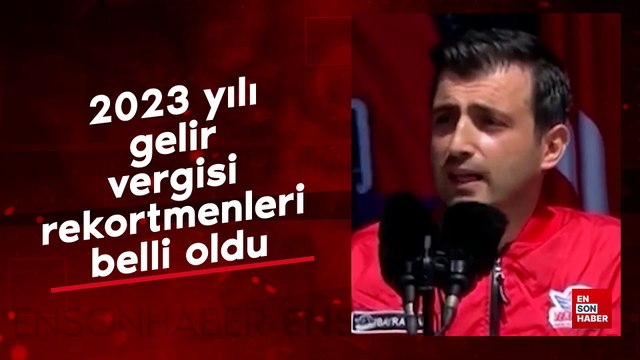 2023 yılı gelir vergisi rekortmenleri belli oldu