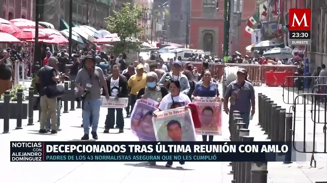 Padres de los 43 de Ayotzinapa rompen con AMLO por falta de progreso en ...
