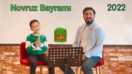 Seyyid Peyman & Seyyid Hüseyn - Novruz Bayramı  (Official Video)