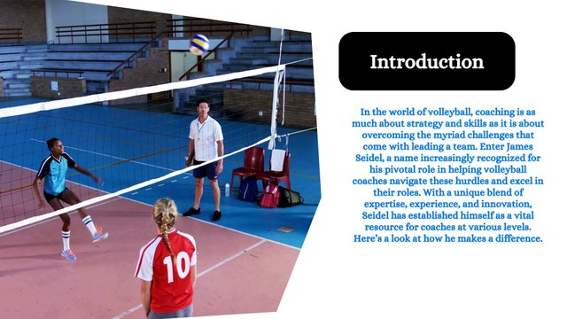 How James Seidel Helps Volleyball Coaches Overcome Challenges
