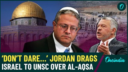 Jordan Berates Ben-Gvir's Call for Synagogue in Al-Aqsa, Urges UN To Punish Israel For Settlements