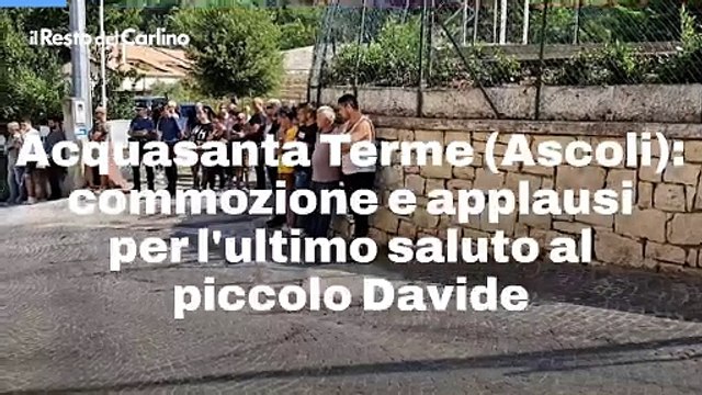 Acquasanta Terme (Ascoli): commozione e applausi per l'ultimo saluto al piccolo Davide