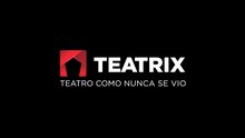 Bienvenidos a Teatrix | Spot