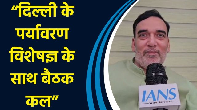 पर्यावरण मंत्री Gopal Rai ने कहा, “सर्दी में Pollution पर Delhi सरकार तैयार”