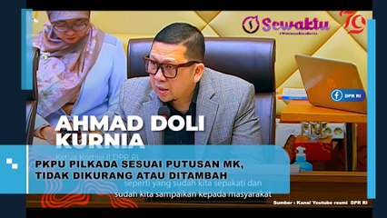 PKPU Pilkada Sesuai Putusan MK, Tanpa Pengurangan atau Penambahan
