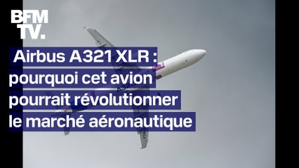 Pourquoi ce nouvel Airbus va bouleverser le marché des vols long-courriers ?