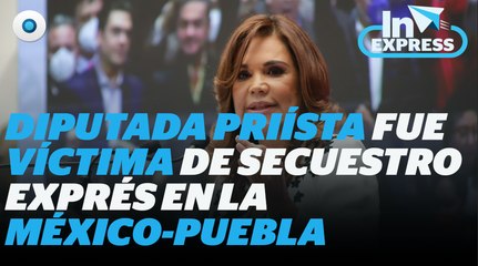 Diputada Blanca Alcalá fue víctima de secuestro exprés I Reporte Indigo